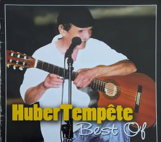 La pochette d’un disque « Hubert Tempête, Best Of »